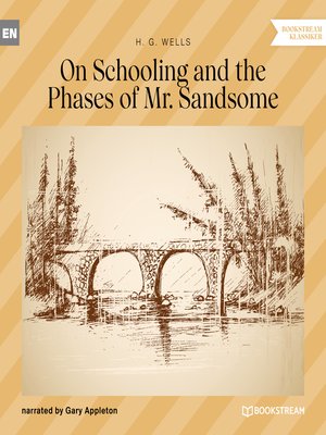 cover image of On Schooling and the Phases of Mr. Sandsome